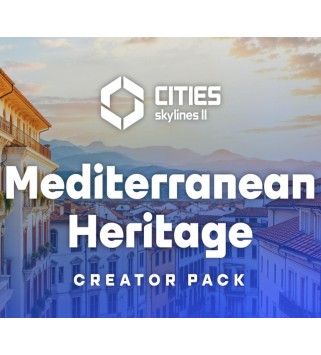 Cities: Skylines II - Creator Pack: Mediterranean Heritage DLC Steam Key EUROPE